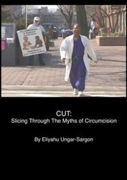 Cut: Slicing Through the Myths of Circumcision series tv