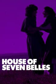 House of Seven Belles series tv