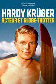 Image Hardy Krüger : Acteur et Globe-trotter