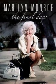 Image Marilyn Monroe - les Derniers Jours