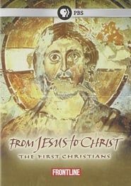 From Jesus to Christ: The First Christians series tv