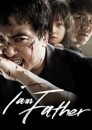 I Am a Father series tv