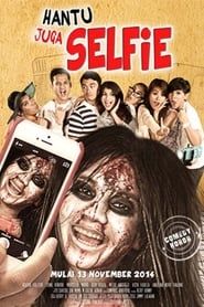 Hantu juga Selfie series tv