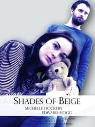 Shades of Beige (2011)