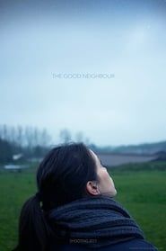 The Good Neighbour 2019 streaming