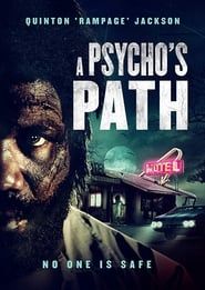 A Psycho's Path 2019 streaming