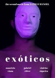 EXÓTICOS series tv