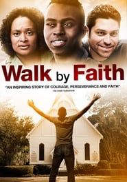 Walk By Faith (2014)