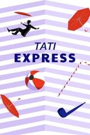 Tati Express series tv