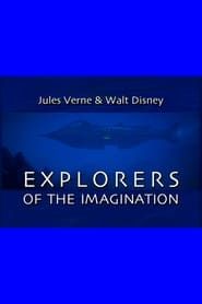 Jules Verne and Walt Disney: Explorers of the Imagination series tv