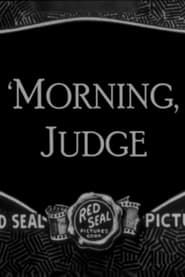'Morning, Judge series tv