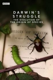 Affiche de Darwin's Struggle: The Evolution of the Origin of Species