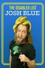 Josh Blue: The Disabled List series tv
