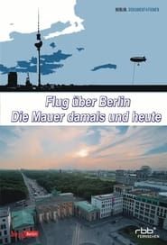 Flug über Berlin series tv