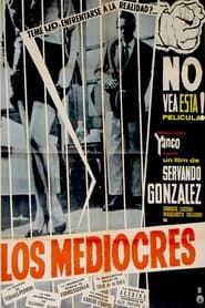 Los mediocres (1966)