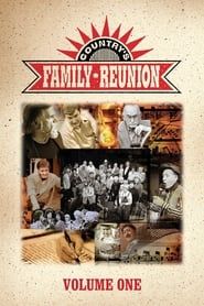 Country's Family Reunion: Volume One series tv