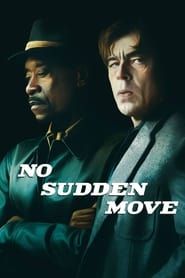 Voir No Sudden Move (2021) en streaming