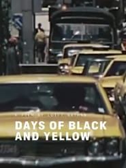 Days of Black and Yellow series tv
