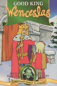 Good King Wenceslas series tv