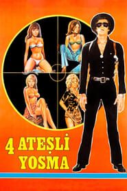 Dört Ateşli Yosma (1977)