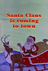 Santa Claus Is Coming to Town series tv
