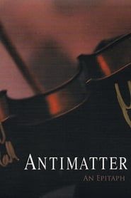Antimatter ‎– An Epitaph series tv