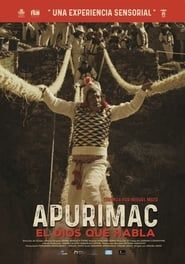 Apurimac: The Speaking God series tv