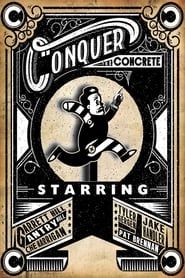 Conquer the Concrete 2012 streaming