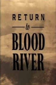 Image Return to Blood River 1994