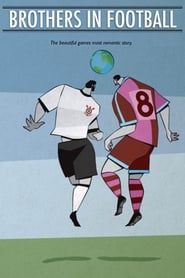 Brothers in Football (2018)