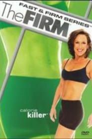 The Firm - Calorie Killer series tv