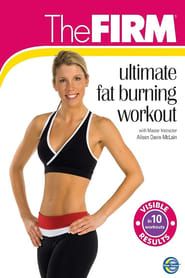 The Firm - Ultimate Fat Burning Workout series tv