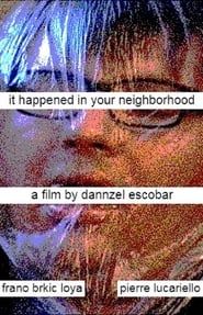 It Happened In Your Neighborhood series tv