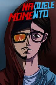 In That Moment series tv