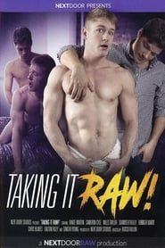 Taking It Raw! (2017)