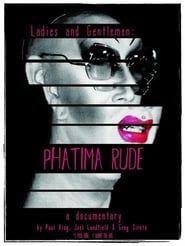 Ladies and Gentlemen: Phatima Rude series tv