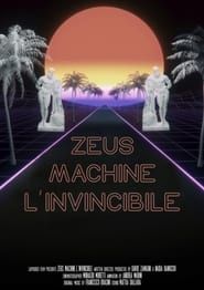 Zeus Machine. The Invincible series tv