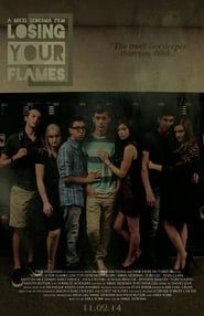 Losing Your Flames series tv
