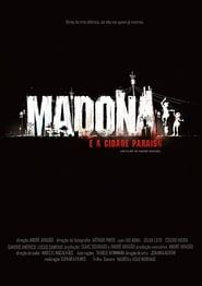 Madona and Paradise City series tv
