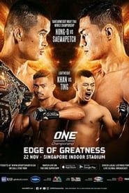 ONE Championship 104: Edge of Greatness series tv