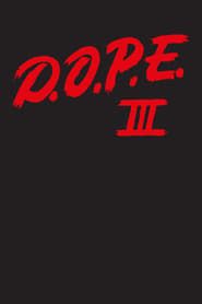 Dope 3 (2012)