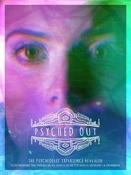 Psyched Out (2018)