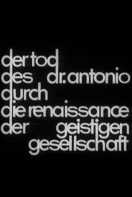 Der Tod des Dr. Antonio durch die Renaissance der geistigen Gesellschaft (1967)