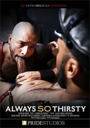 Always So Thirsty (2019)
