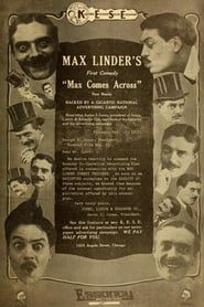 Max Comes Across (1917)