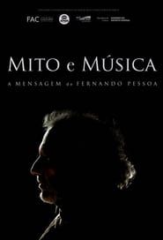 watch Mito e Música: A Mensagem de Fernando Pessoa