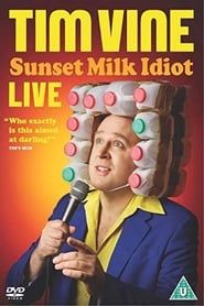Tim Vine: Sunset Milk Idiot series tv