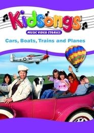 Image Kidsongs: Cars, Boats, Trains & Planes