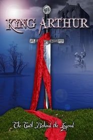 King Arthur: The Truth Behind the Legend series tv