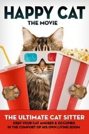 Image Happy Cat: The Movie - The Ultimate Cat Sitter